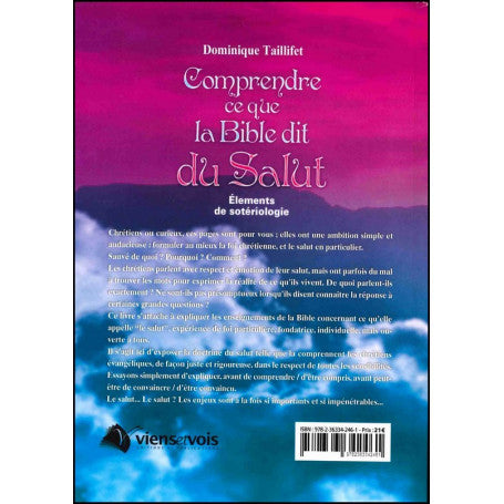 Comprendre ce que la Bible dit du salut Eléments de sotériologie par Dominique Taillifet