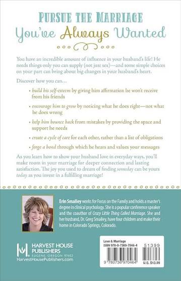 10 Things a Husband Needs from His Wife By Erin Smalley
