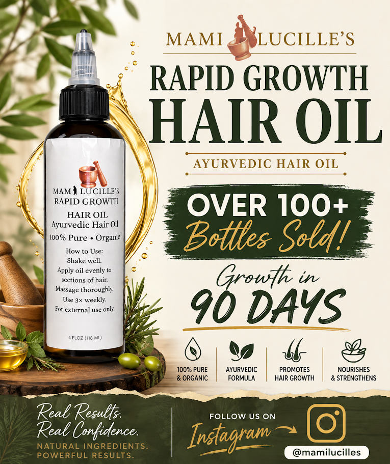 Mami Lucille's Ayurvedic Rapid Growth Hair Oil (ORGANIC)