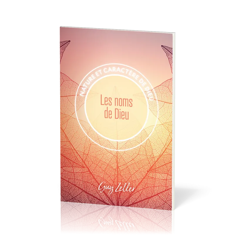 Les Noms de Dieu  Par Guy Zeller