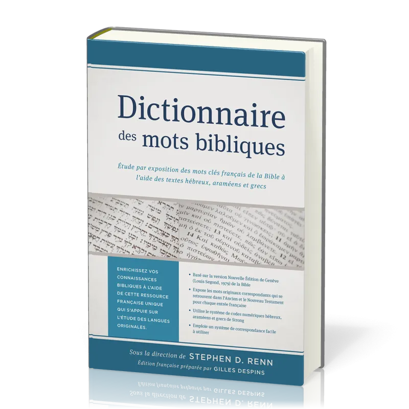 Dictionnaire des mots bibliques by Stephen D. Renn