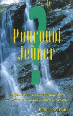 Pourquoi jeûner? par Michael Schiffmann
