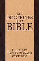 Les Doctrines de la Bible Par J. J. Harl et David B.