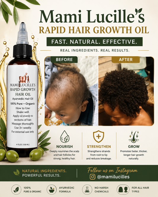 Mami Lucille's Ayurvedic Rapid Growth Hair Oil (ORGANIC)