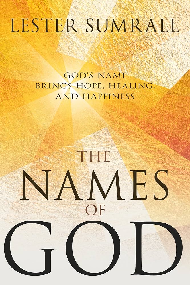 The Names of God Book by Lester Sumrall