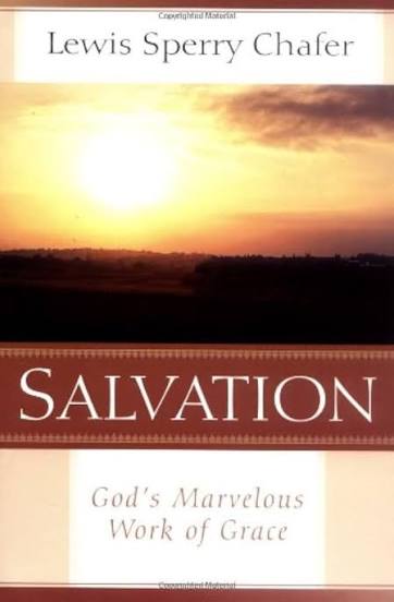 Salvation by Lewis Sperry Chafer