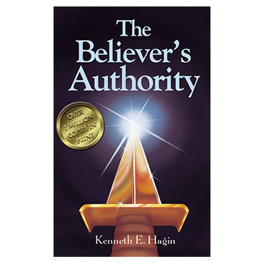 The Believers Authority by Kenneth E. Hagin